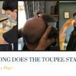 how-long-can-you-keep-a-toupee-glued-on-2